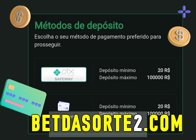 O cassino betdasortebet oferece uma grande variedade de métodos de pagamento